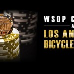 WSOPC im Bicycle Casino in Los Angeles
